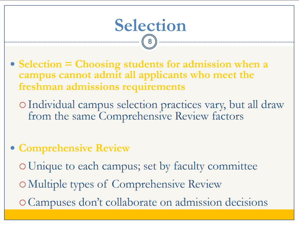 Remember that UC Comprehensive Review factors are unique to each campus, and UC campuses do not speak with one another on admission decisions.