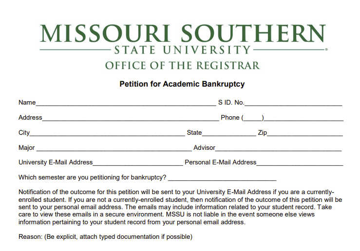 Form of Missouri Southern State University Academic Bankruptcy.